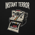 Instant Terror