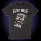 Instant Terror