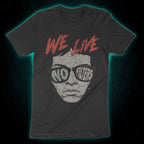 We Live