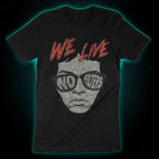 We Live